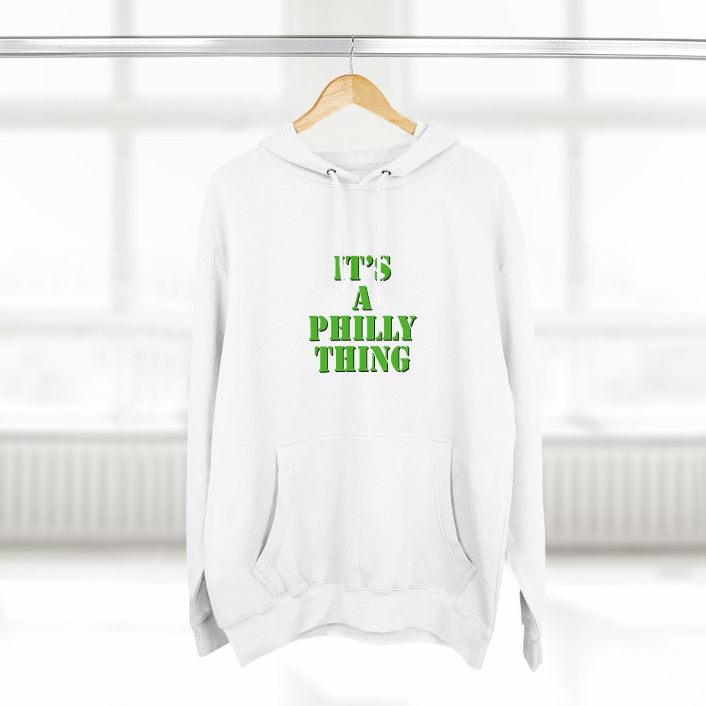 Eagles It's A Philly Thing Hoodie